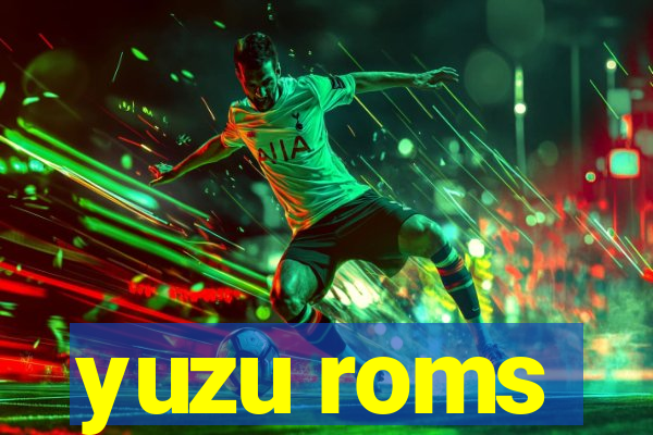 yuzu roms